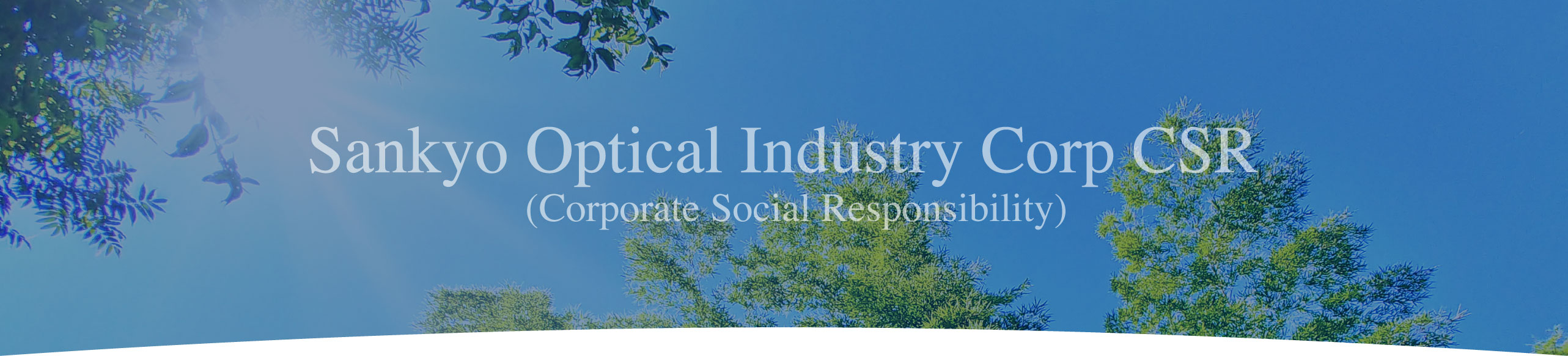 Sankyo Optical Industry Corp CSR